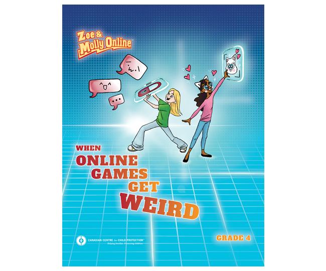 Zoe & Molly Online: When Online Games Get Weird (Grade 4)